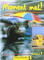 Moment Mal! - Level 1 (Lehrwerk fur Deutsch als Fremdsprache) 3468477511 Book Cover