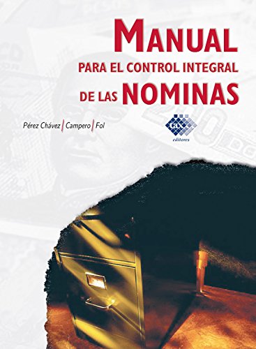 Télécharger Manual para el control integral de las nóminas 2018 (Spanish Edition) PDF Ebook En Ligne