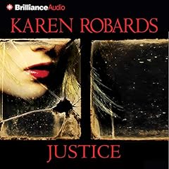 Justice Audiolibro Por Karen Robards arte de portada