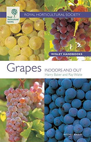 RHS Wisley Handbook: Grapes (Royal Horticultural Society Wisley Handbooks)