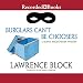 Burglars Can't Be Choosers