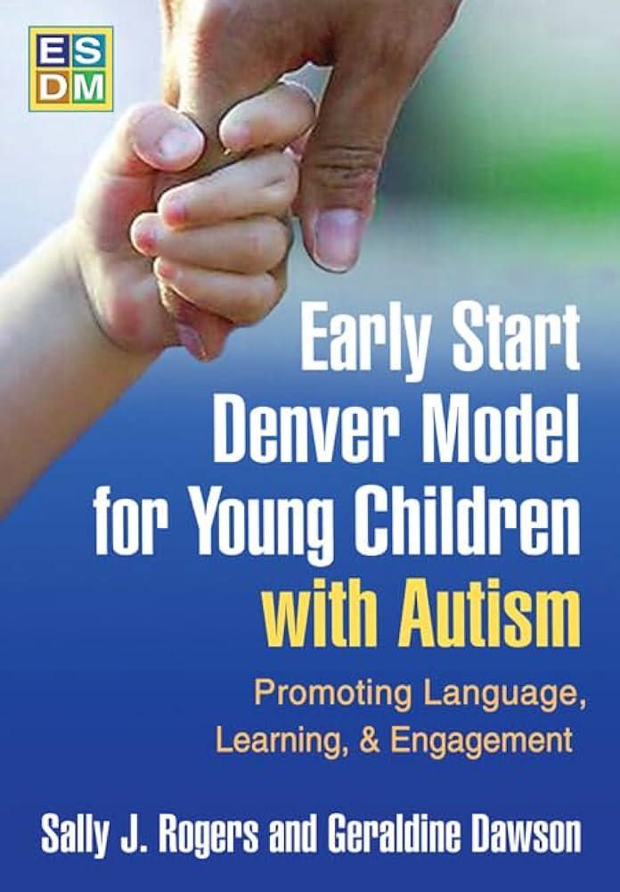 健康・医学 Early Start Denver Model Early Start Denver Model for Young Children with Autism