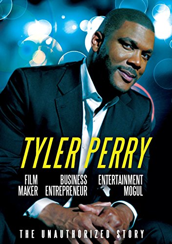 Perry, Tyler - Film Maker, Business Entrepreneur, Entertainment Mogul