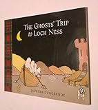 The Ghosts' Trip to Loch Ness