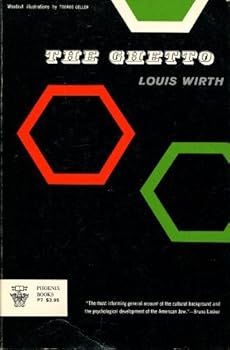 Paperback The Ghetto by Louis Wirth (1928-12-01) Book