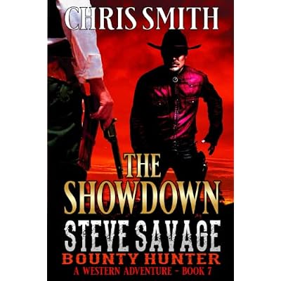 Steve Savage: Bounty Hunter: The Showdown