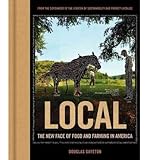 The New Face of Food and Farming in America Local (Hardback) - Common
