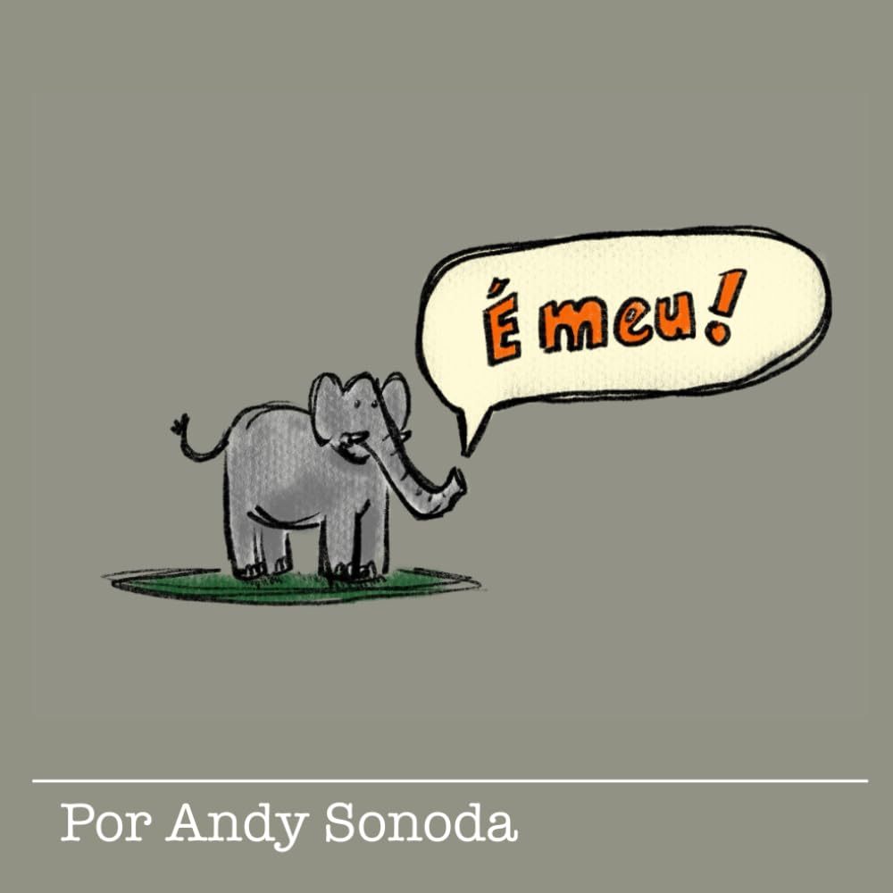É meu!