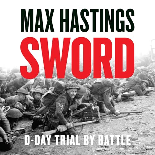 Sword by Max Hastings episode artwork