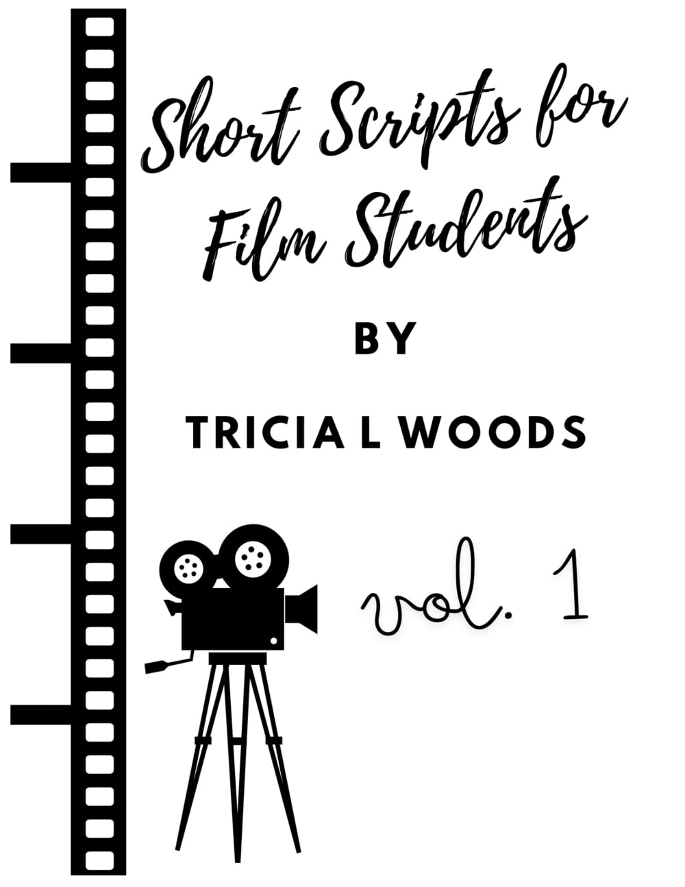 Short Scripts for Film Students
