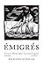 Ã‰migrÃ©s: French Words That Turned English