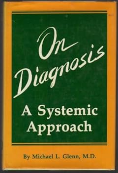 Hardcover On Diagnosis: A Systemic Approach Book
