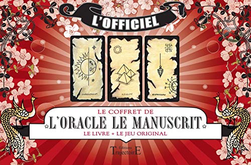 L'oracle le manuscrit: Tirages et interprétations