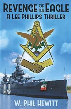 Revenge of the Eagle: A Lee Phillips Thriller
