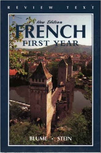 French First Year: Review Text, (New Text) (French Edition)