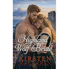 Highland Wolf Bride Audiolibro Por Kirsten MacLaren arte de portada