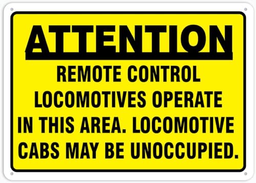 Attention Remote Control Locomotives Operate In...