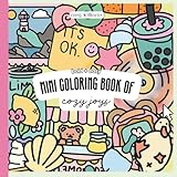  Mini Coloring Book of Cozy Joys: Bold & Easy Coloring for Relaxation: Joyful Scenes for Adults