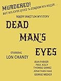 Dead Mans Eyes (Inner Sanctum Mystery)