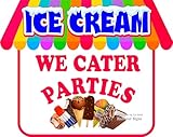 Ice Cream We Cater Parties Decal Concession Food Truck Vinyl Sticker by Harbour Signs (14x11 inch)