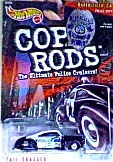 Hot Wheels 1999 Cop Rods: Bakersfield CA Tail Dragger