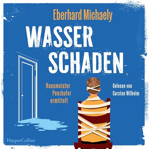 Page de couverture de Wasserschaden – Hausmeister Penzkofer ermittelt