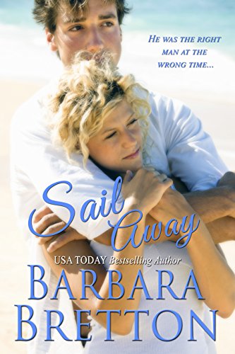 Sail Away: A Classic Romance - Book 5