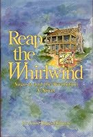 Reap the Whirlwind: Augusta in the Revolution : A Novel 0878440879 Book Cover