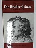  Die Gebrüder Grimm