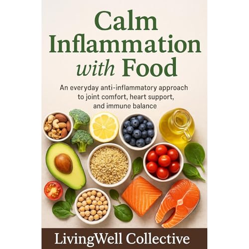 Calm Inflammation with Food Audiolibro Por Livingwell Collective arte de portada
