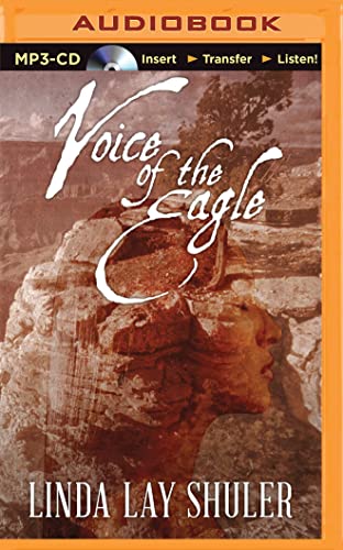 Voice of the Eagle 1511333812 Book Cover