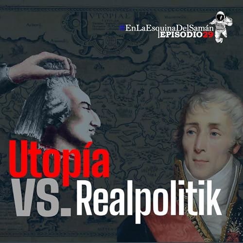 『Episodio 29: Utopía vs. Realpolitik』のカバーアート