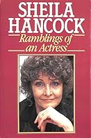 Ramblings of an Actress 0091682304 Book Cover
