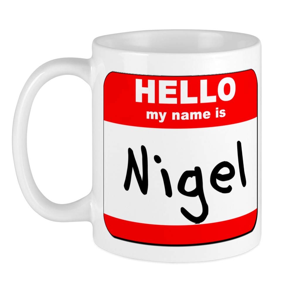 CafePress Hello My Name is Nigel Mug 11 oz (325 ml) Ceramic Coffee Mug