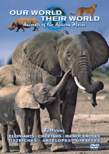 Our World Their World - Animals Of The African Plains [Edizione: Regno Unito]