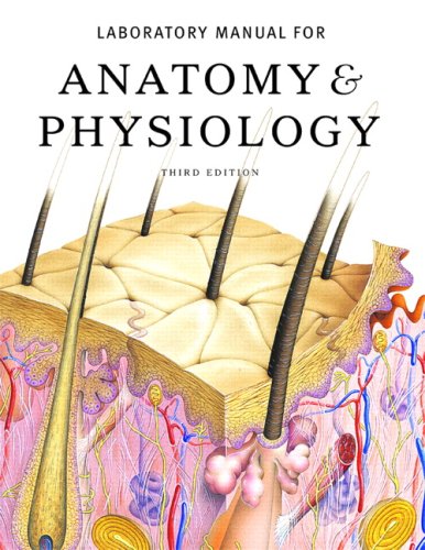 Laboratory Manual for Anatomy & Physiology Laboratory Manual for Anatomy & Physiology