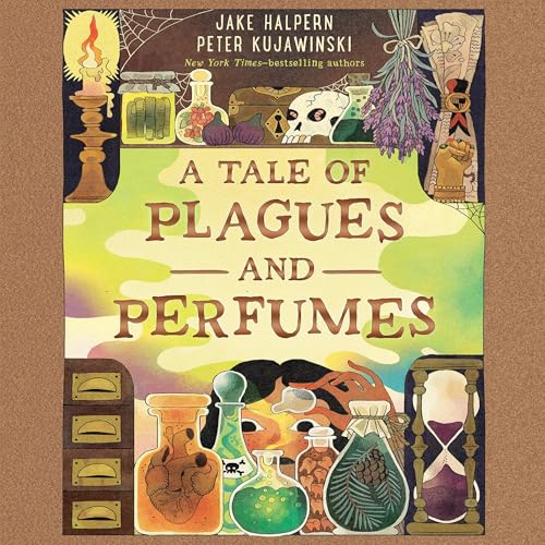 Page de couverture de A Tale of Plagues and Perfumes
