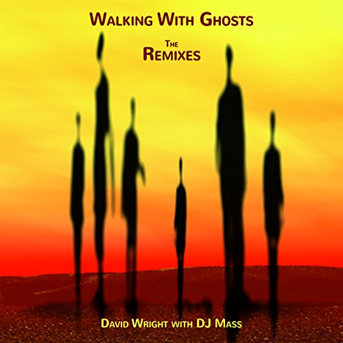 Walking With Ghosts Remixes by David Wright on Amazon Music - Amazon.co.uk