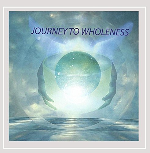 Journey to Wholeness