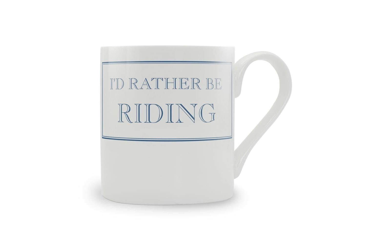 Stubbs Mugs I'd Rather Be Riding White Bone China Mug 300ml