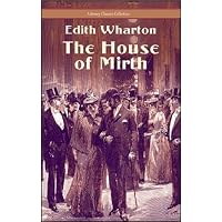 The House of Mirth - Full Version