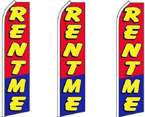 RENT ME Flag pack of 3 (Mount and Poles are Not Included)