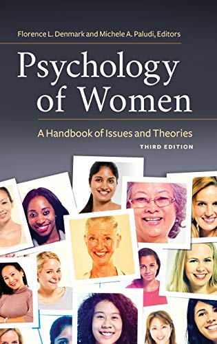 Psychology of Women: A Handbook of Issues and Theories, 3rd Edition (Women's Psychology)