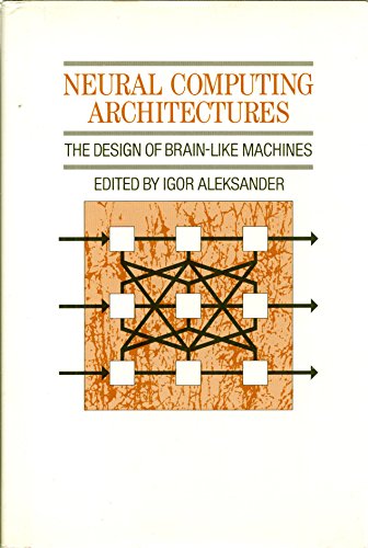 Aleksander: ∗neural∗ Computing Architectures view 2
