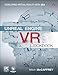 Unreal Engine VR Cookbook: Developing Virtual Reality with UE4 (Game Design)