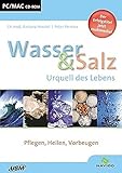  Wasser & Salz - Urquell des Lebens