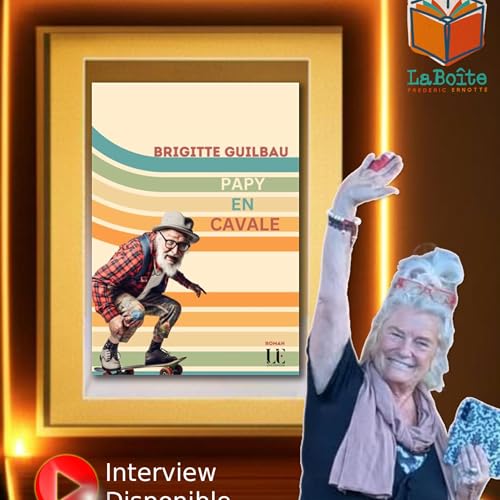 Papy en cavale - Brigitte Guilbau