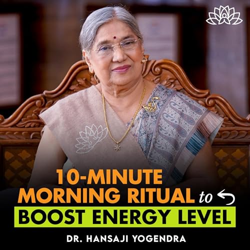 Feeling Tired in the Morning? Try This 10-Minute Energy Boost | Dr Hansaji