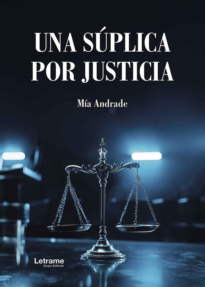 Una súplica por justicia: 01 (No ficción)