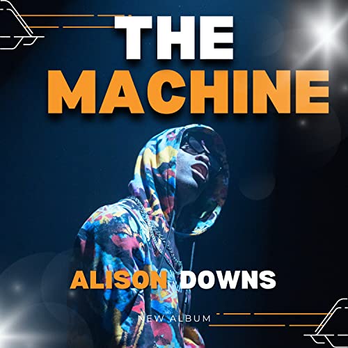 Amazon Music Unlimited Alison Downs 『The Machine』
